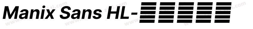 Manix Sans HL字体转换